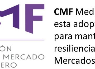 CMF Medidas que esta adoptando para mantener la resilencia en los Mercados Actualización de los miembros de la Reunión Plenaria de la IARC sobre las medidas adoptadas para mantener la resiliencia de sus mercados.